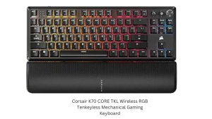 Corsair K70 CORE TKL Wireless RGB Tenkeyless Mechanical Gaming Keyboard